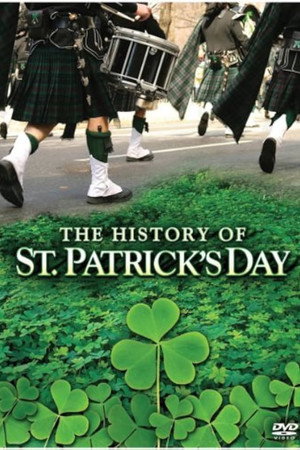 Celebrating the Green: The History of St. Patrick's Day