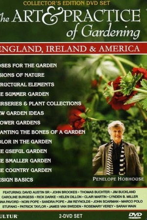 The Art & Practice of Gardening