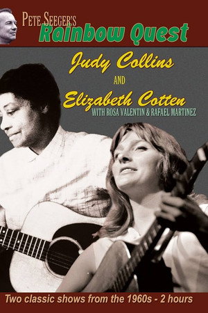 Rainbow Quest: Judy Collins and Elizabeth Cotton