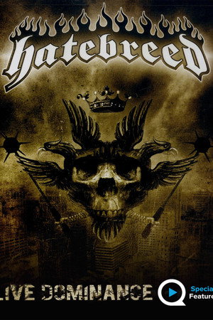 Hatebreed: Live Dominance