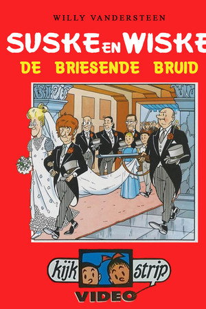 Suske en Wiske - De Briesende Bruid