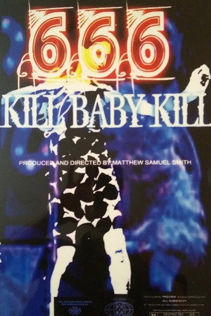 666, Kill Baby, Kill!