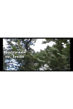 Hurricane, or Irene