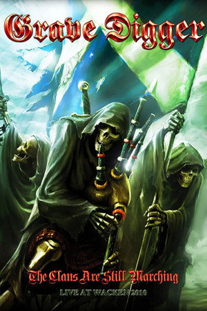 Grave Digger: The Clans Are Still Marching