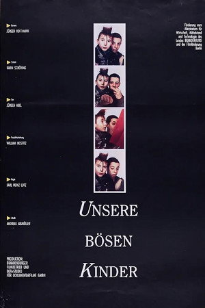 Unsere bösen Kinder