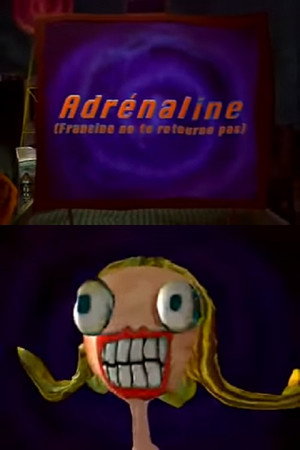 Adrénaline (Francine ne te Retoune Pas)