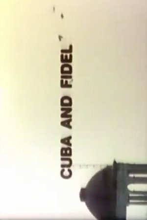 Cuba and Fidel