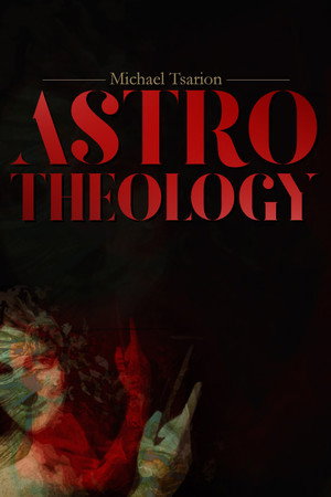 Astro-Theology and Sidereal Mythology