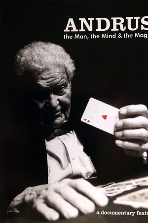 Andrus: The Man, the Mind & the Magic