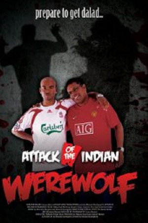 Attack of The Indian Werewolf
