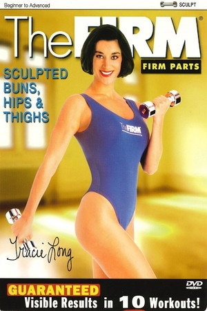 The Firm Parts - Sculpted, Buns, Hips & Thighs