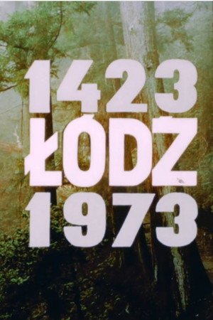 Łódź 1423-1973