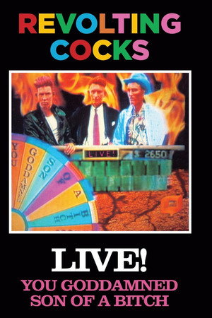 Revolting Cocks: Live! You Goddamned Son of a Bitch