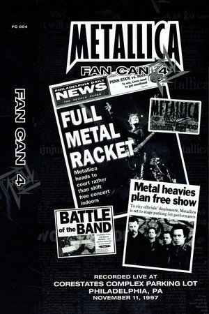 Metallica: Fan Can 4