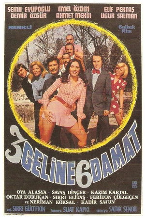 Üç Gelin Altı Damat