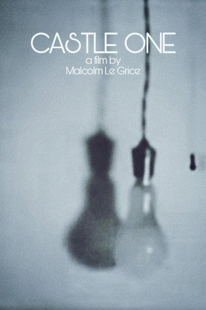 Castle One (The Light Bulb Film)