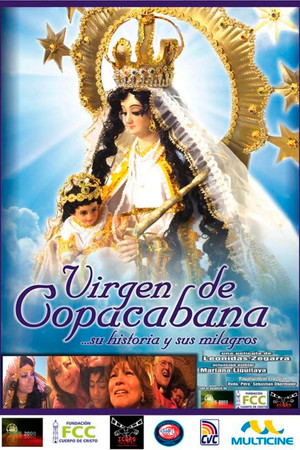 Virgen de Copacabana...Su historia y sus Milagros