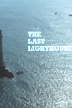 The Last Lighthouse