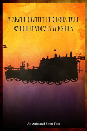 A Significantly Perilous Tale Which Involves Airships