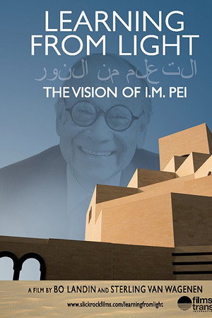 Learning from Light: The Vision of I.M. Pei