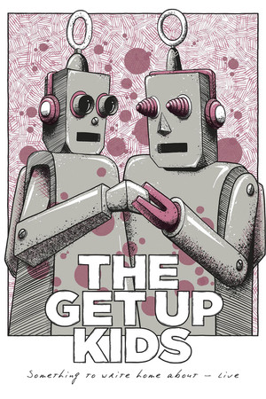 The Get Up Kids: Something To Write Home About - Live