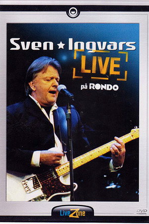 Sven Ingvars - live på Rondo