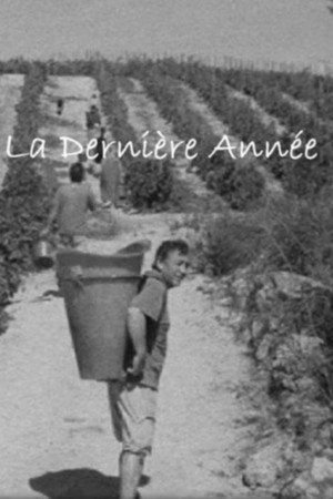 La Dernière Année