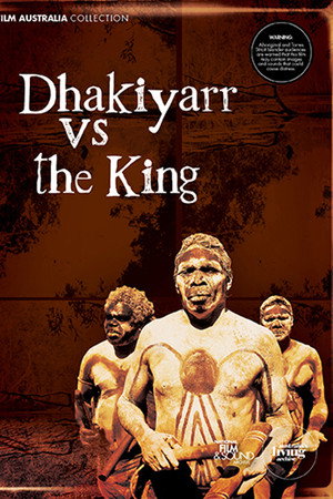 Dhakiyarr vs. the King