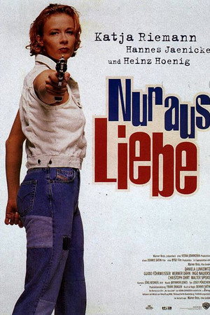 Nur aus Liebe