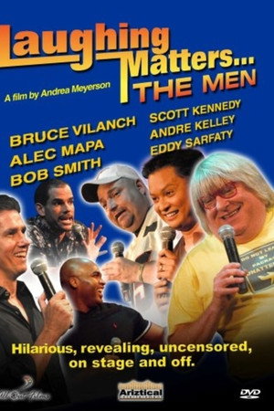 Laughing Matters... The Men