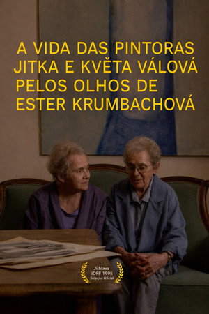 Život malířek Jitky a Květy Válových podle Ester Krumbachové