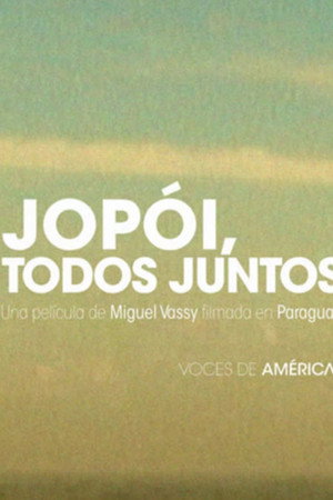 Jopói, todos juntos
