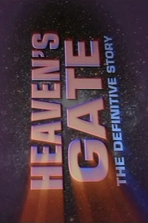 Heaven's Gate: The Definitive Story