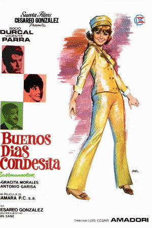Buenos días, condesita