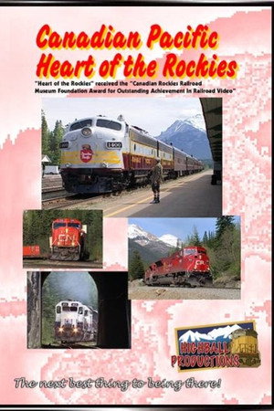 Canadian Pacific Heart Of the Rockies