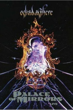 Estradasphere: Palace of Mirrors Live