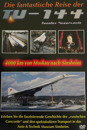 Die Fantastische Reise Der TU-144