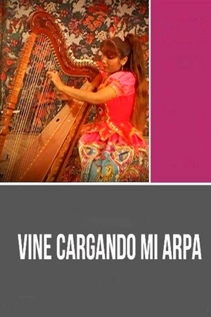 Vine cargando mi arpa