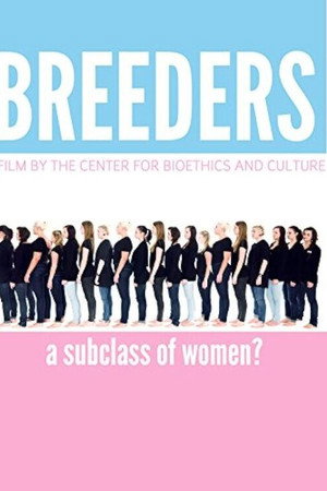 Breeders: A Subclass of Women