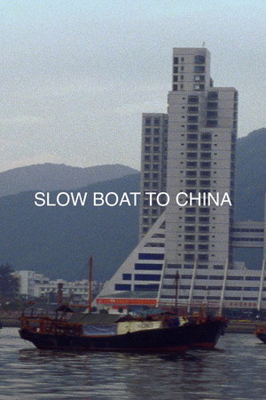 Slow Boat to China