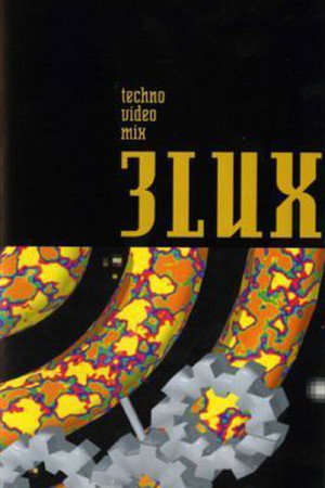 3Lux: Techno Video Mix