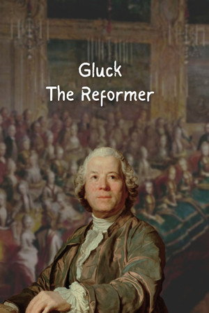Gluck the Reformer