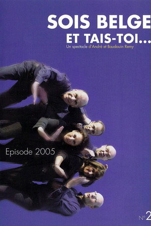 Sois Belge et tais-toi - Vol. 2