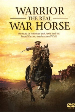 Warrior: The Real War Horse