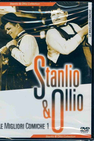Stanlio & Ollio - Le Migliori Comiche