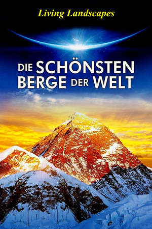 Die schönsten Berge der Welt 3D