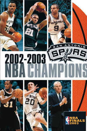 NBA Champions 2003: San Antonio Spurs