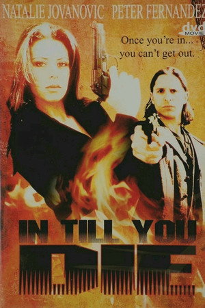 In Till You Die