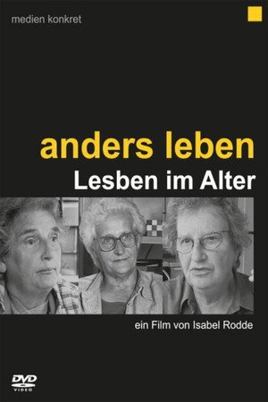 Anders leben - Lesben im Alter