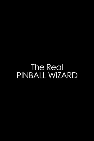 The Real Pinball Wizard